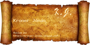 Kroner Jónás névjegykártya